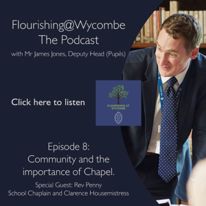 Flourishing at Wycombe The Podcast Episode 8