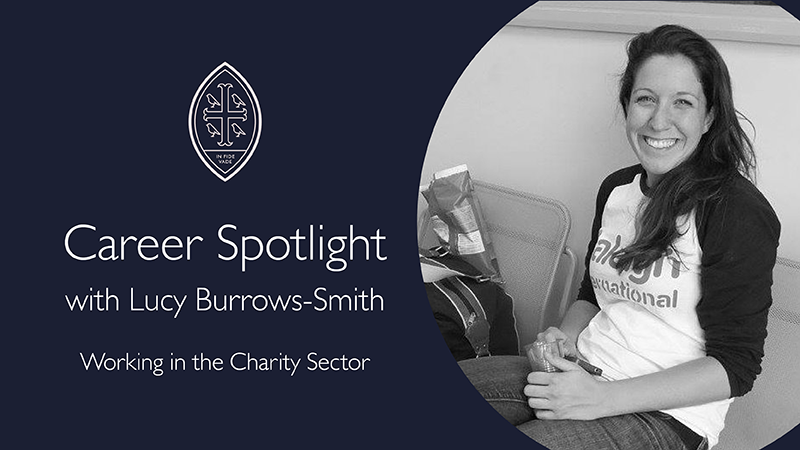 Career Spotlight: Working in the Charity Sector with Lucy Burrows-Smith